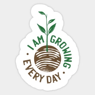 growing every day Sticker